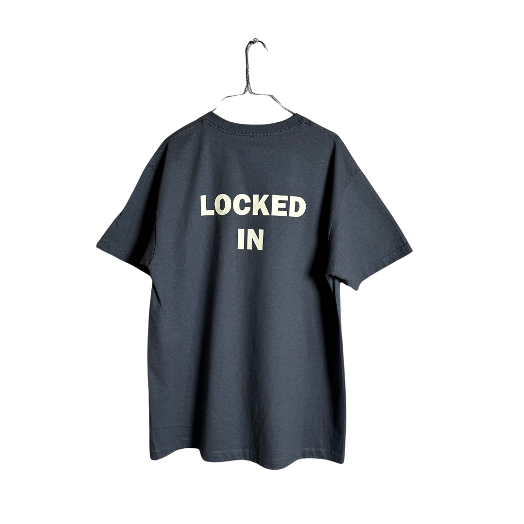 "LOCKED IN" T